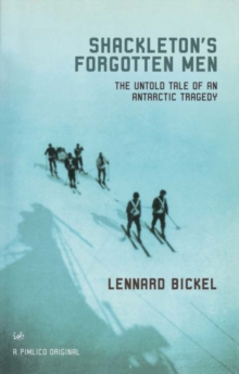 Shackletons Forgotten Men, Paperback Book Shackletons Forgotten Men, Paperback Book
