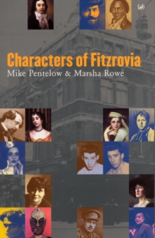 Characters Of Fitzrovia, Paperback Book Characters Of Fitzrovia, Paperback Book