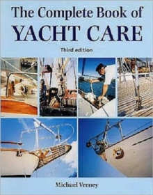 The Complete Book of Yacht Care, Hardback Book The Complete Book of Yacht Care, Hardback Book