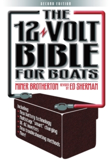 The 12 Volt Bible for Boats, Paperback Book The 12 Volt Bible for Boats, Paperback Book