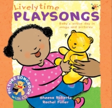 Lively Time Playsongs (Book + CD) : Baby's Active Day in Songs and Pictures, Mixed media product Book Lively Time Playsongs (Book + CD) : Baby's Active Day in Songs and Pictures, Mixed media product Book