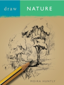 Draw Nature, Paperback / softback Book Draw Nature, Paperback / softback Book