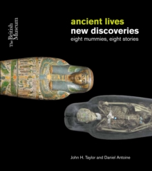 Ancient Lives: Eight Mummies, Eight Stories, Paperback Book Ancient Lives: Eight Mummies, Eight Stories, Paperback Book
