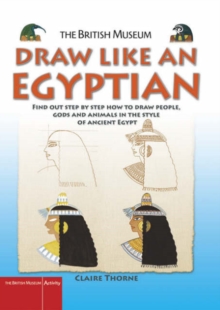 Draw Like an Egyptian, Paperback Book Draw Like an Egyptian, Paperback Book
