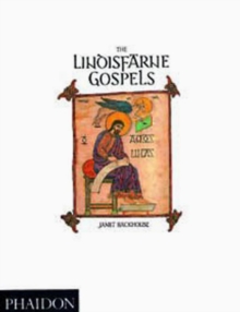 The Lindisfarne Gospels, Paperback Book The Lindisfarne Gospels, Paperback Book