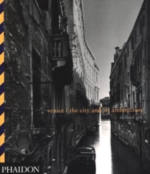 Venice; The City and its Architecture, Paperback Book Venice; The City and its Architecture, Paperback Book