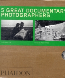Five Great Documentary Photographers, Paperback / softback Book Five Great Documentary Photographers, Paperback / softback Book