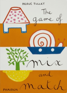 The Game of Mix and Match, Hardback Book The Game of Mix and Match, Hardback Book