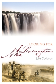 Looking for Mrs Livingstone, Hardback Book Looking for Mrs Livingstone, Hardback Book