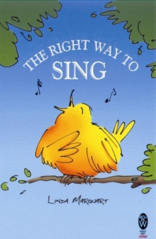 The Right Way to Sing, Paperback Book The Right Way to Sing, Paperback Book