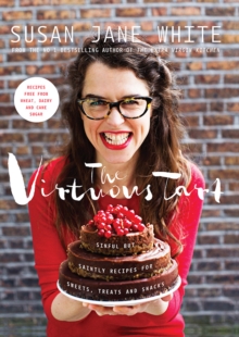 The Virtuous Tart, Hardback Book The Virtuous Tart, Hardback Book