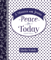 5 Minutes with Jesus: Peace for Today, Hardback Book 5 Minutes with Jesus: Peace for Today, Hardback Book