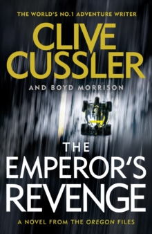 The Emperor's Revenge : Oregon Files #11, Hardback Book The Emperor's Revenge : Oregon Files #11, Hardback Book