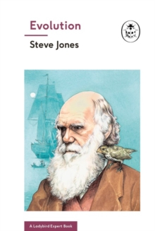 Evolution (A Ladybird Expert Book), Hardback Book Evolution (A Ladybird Expert Book), Hardback Book