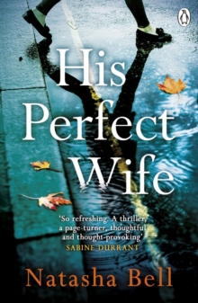 His Perfect Wife : This is no ordinary psychological thriller, Paperback / softback Book His Perfect Wife : This is no ordinary psychological thriller, Paperback / softback Book