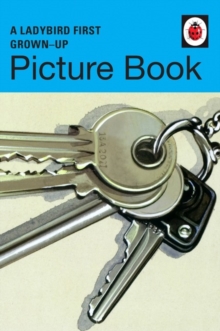 A Ladybird First Grown-Up Picture Book, Hardback Book A Ladybird First Grown-Up Picture Book, Hardback Book
