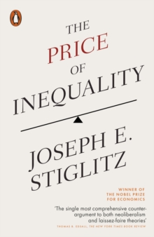 The Price of Inequality, Paperback Book The Price of Inequality, Paperback Book