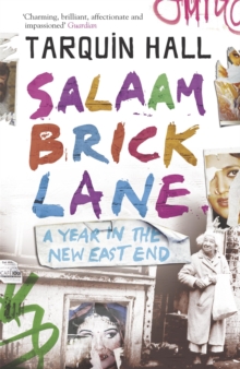 Salaam Brick Lane, Paperback Book Salaam Brick Lane, Paperback Book
