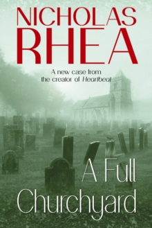 A Full Churchyard, Hardback Book A Full Churchyard, Hardback Book