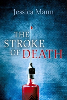 The Stroke of Death, Paperback / softback Book The Stroke of Death, Paperback / softback Book