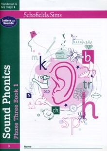 Sound Phonics Phase Three Book 1: EYFS/KS1, Ages 4-6, Paperback Book Sound Phonics Phase Three Book 1: EYFS/KS1, Ages 4-6, Paperback Book