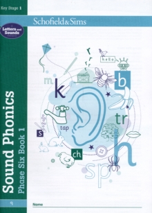 Sound Phonics Phase Six Book 1: KS1, Ages 5-7, Paperback Book Sound Phonics Phase Six Book 1: KS1, Ages 5-7, Paperback Book