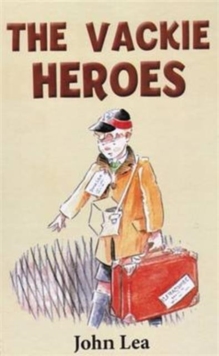 The Vackie Heroes, Hardback Book The Vackie Heroes, Hardback Book