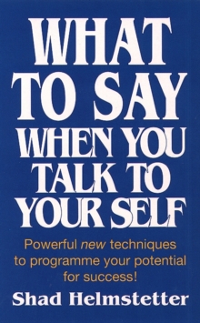 What to Say When You Talk to Yourself, Paperback Book What to Say When You Talk to Yourself, Paperback Book