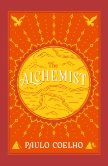 The Alchemist, Paperback / softback Book The Alchemist, Paperback / softback Book