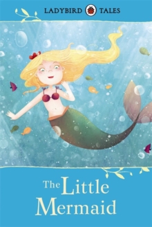 Ladybird Tales: The Little Mermaid, Hardback Book Ladybird Tales: The Little Mermaid, Hardback Book