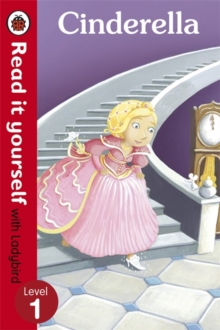 Cinderella - Read it yourself with Ladybird : Level 1, Paperback Book Cinderella - Read it yourself with Ladybird : Level 1, Paperback Book