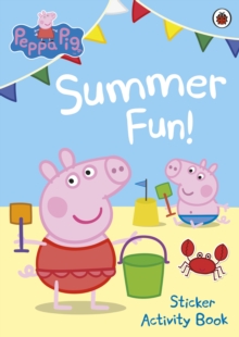 Peppa Pig: Summer Fun! Sticker Activity Book, Paperback Book Peppa Pig: Summer Fun! Sticker Activity Book, Paperback Book