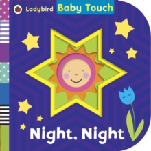Baby Touch: Night, Night, Board book Book Baby Touch: Night, Night, Board book Book