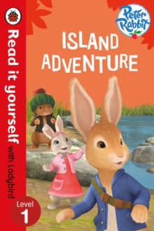 Peter Rabbit: Island Adventure - Read it yourself with Ladybird : Level 1, Paperback Book Peter Rabbit: Island Adventure - Read it yourself with Ladybird : Level 1, Paperback Book