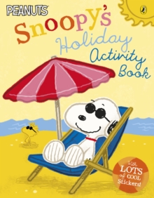 Peanuts: Snoopy's Holiday Activity Book, Paperback Book Peanuts: Snoopy's Holiday Activity Book, Paperback Book