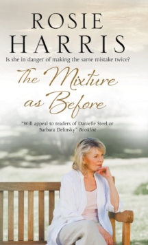 The Mixture as Before: A Contemporary Family Saga, Hardback Book The Mixture as Before: A Contemporary Family Saga, Hardback Book