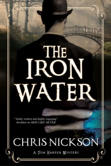 The Iron Water : A Victorian Police Procedural, Hardback Book The Iron Water : A Victorian Police Procedural, Hardback Book