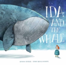 Ida and the Whale, Hardback Book Ida and the Whale, Hardback Book