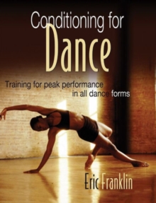 Conditioning for Dance, Paperback Book Conditioning for Dance, Paperback Book