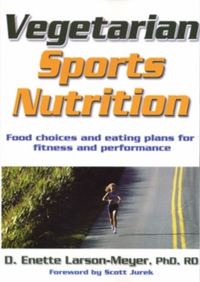 Vegetarian Sports Nutrition, Paperback Book Vegetarian Sports Nutrition, Paperback Book