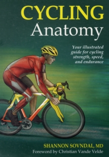 Cycling Anatomy, Paperback Book Cycling Anatomy, Paperback Book