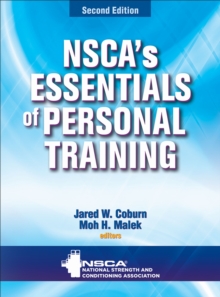 NSCA'S Essentials of Personal Training - 2nd Edition, Hardback Book NSCA'S Essentials of Personal Training - 2nd Edition, Hardback Book