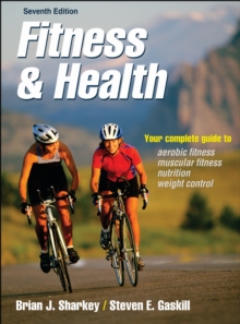 Fitness & Health-7th Edition, Paperback Book Fitness & Health-7th Edition, Paperback Book