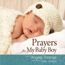 Prayers for My Baby Boy, Hardback Book Prayers for My Baby Boy, Hardback Book