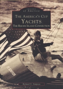 The America's Cup Yachts : The Rhode Island Connection
