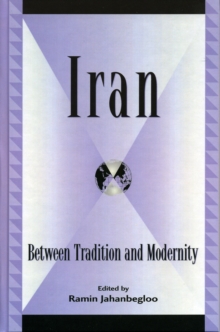 Iran : Between Tradition and Modernity