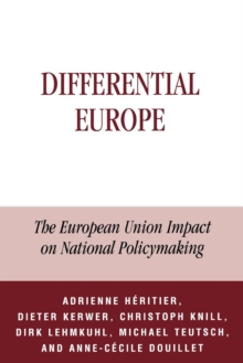 Differential Europe : The European Union Impact on National Policymaking