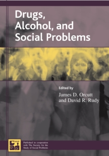 Drugs, Alcohol, and Social Problems