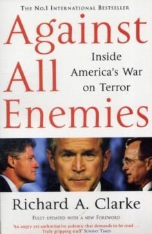 Against All Enemies : Inside America's War on Terror, Paperback Book Against All Enemies : Inside America's War on Terror, Paperback Book