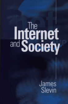 The Internet and Society, Paperback Book The Internet and Society, Paperback Book